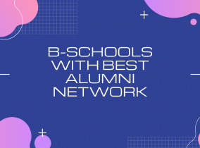 Business Schools with Best Alumni Network