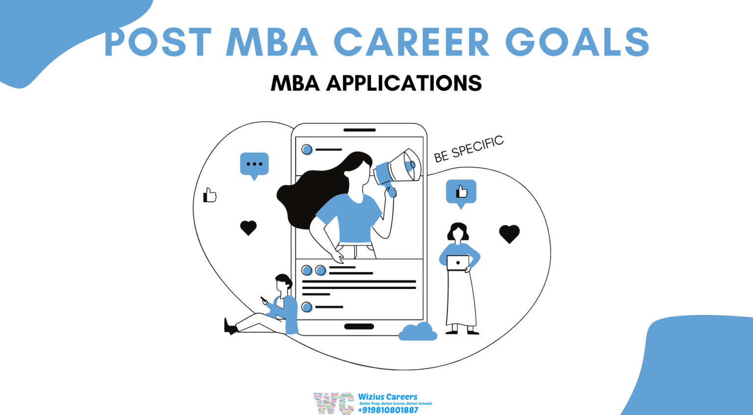 MBA Applications Explain PostMBA Career Goals Wizius Career